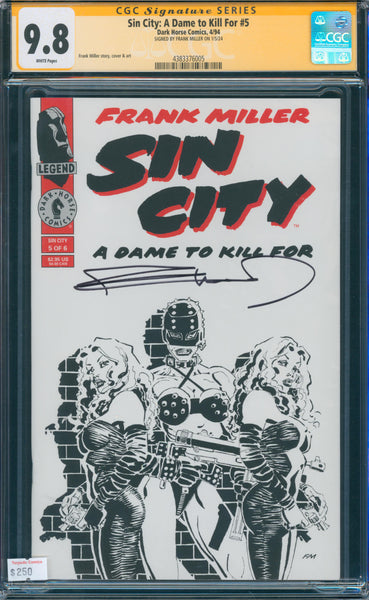 Sin City: A Dame to Kill For #5 9.8 CGC Signed by Frank Miller