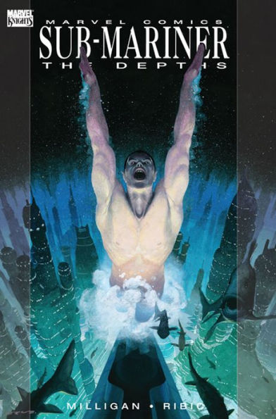 Sub-Mariner: The Depths Hardcover