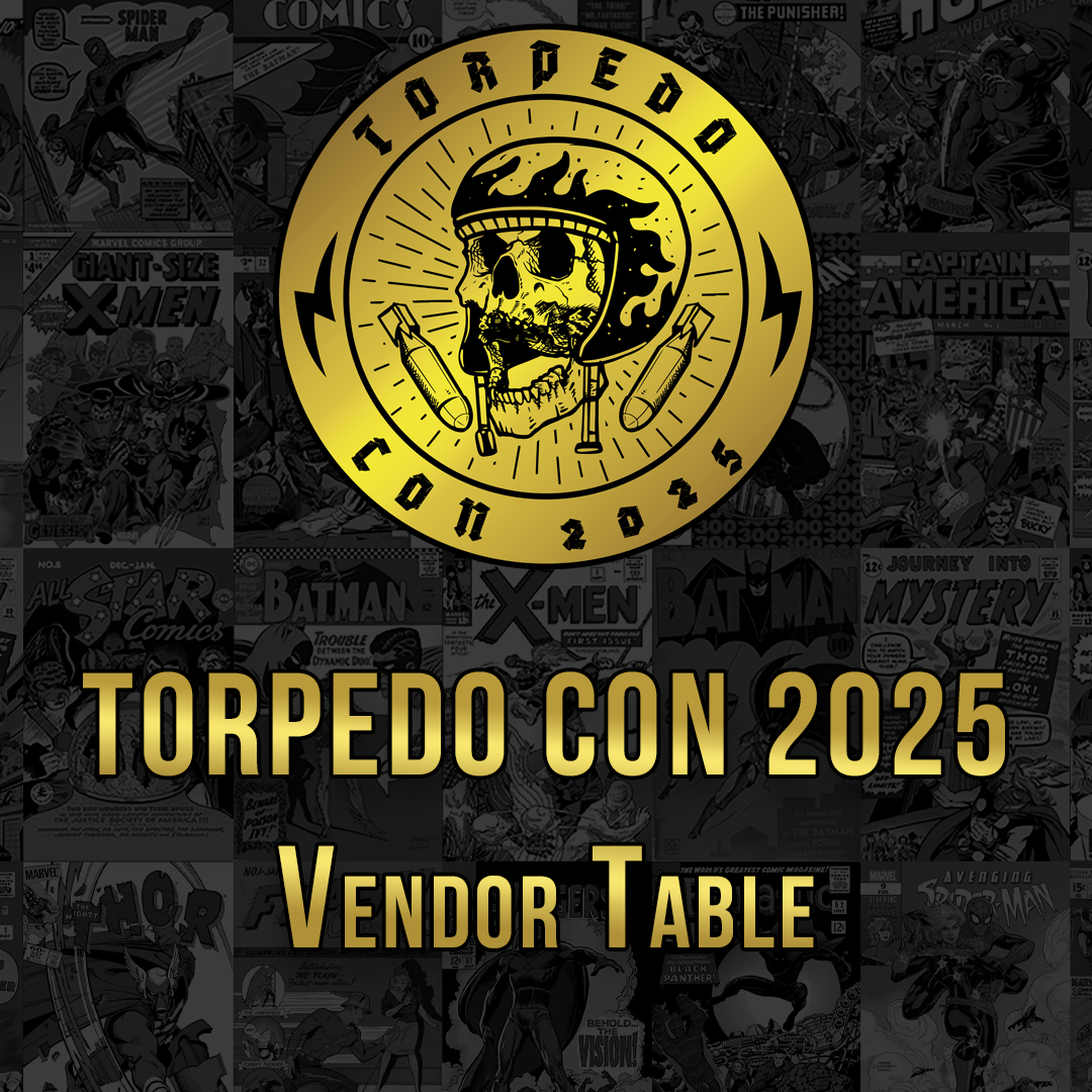 Vendor Table Torpedo Con 2025