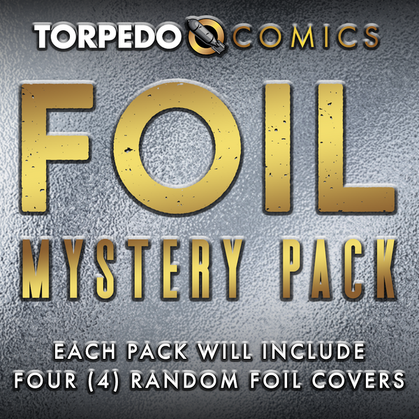 Torpedo Comics Foil Mystery Pack