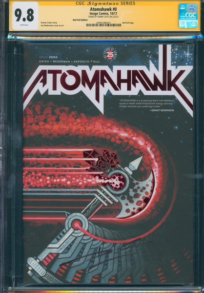 Atomahawk #0 9.8 CGC Signed by Donny Cates