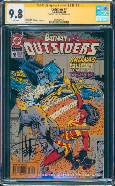 Outsiders #8 9.8 CGC Signed by Paul Pelletier