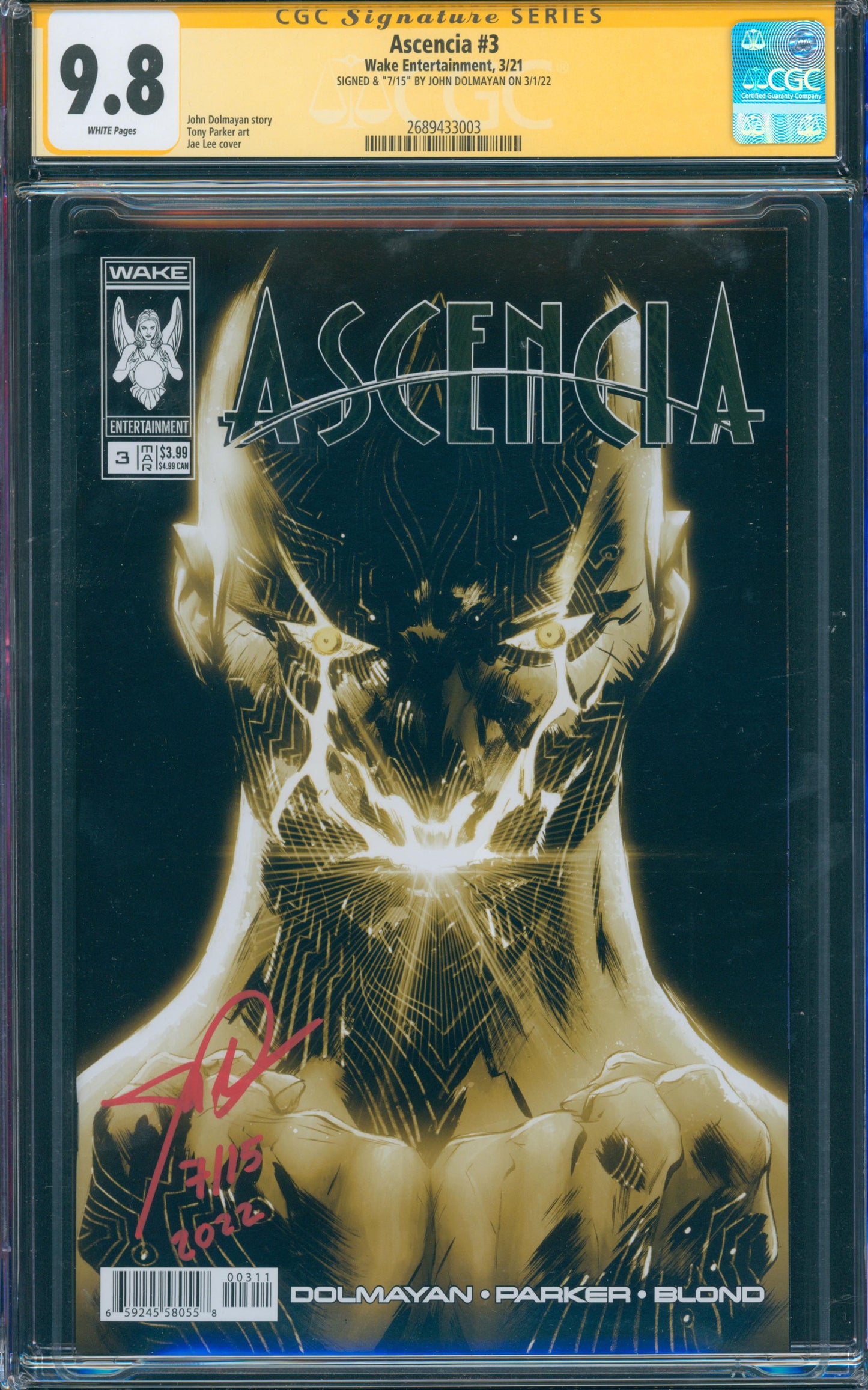 Ascencia #3 9.8 CGC Signed 7/15 by John Dolmayan