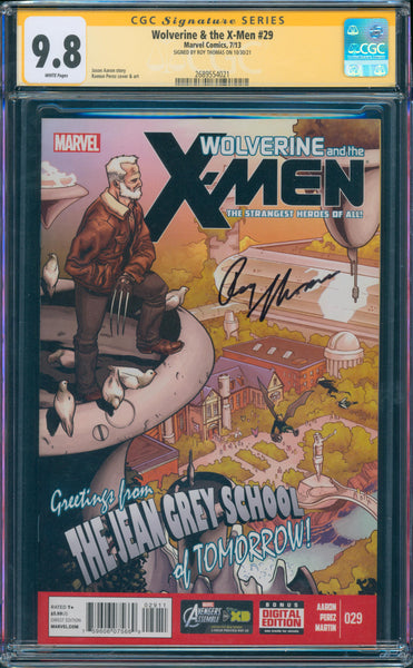 Wolverine & the X-Men #29 9.8 CGC Signed by Roy Thomas