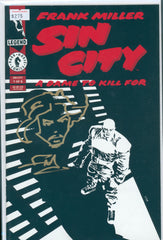 Sin City: A Dame to Kill for #1 8.5 Raw Remarqued by Frank Miller w/COA