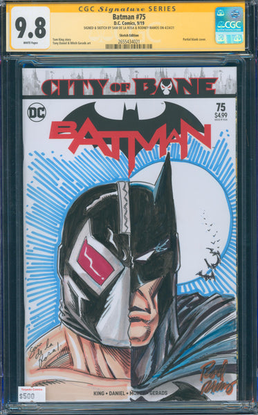 Batman #75 9.8 CGC Sketch Edition Signed & Sketch Sam De La Rosa & Rodney Ramos