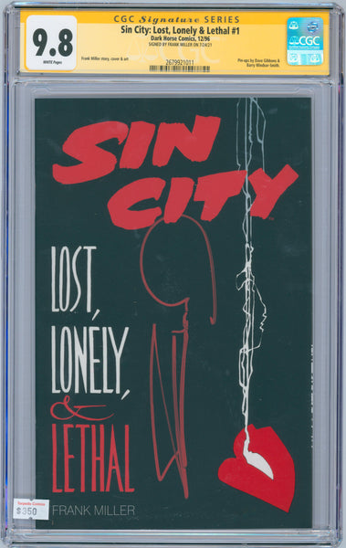 Sin City: Lost, Lonely & Lethal #1 9.8 CGC Signed by Frank Miller