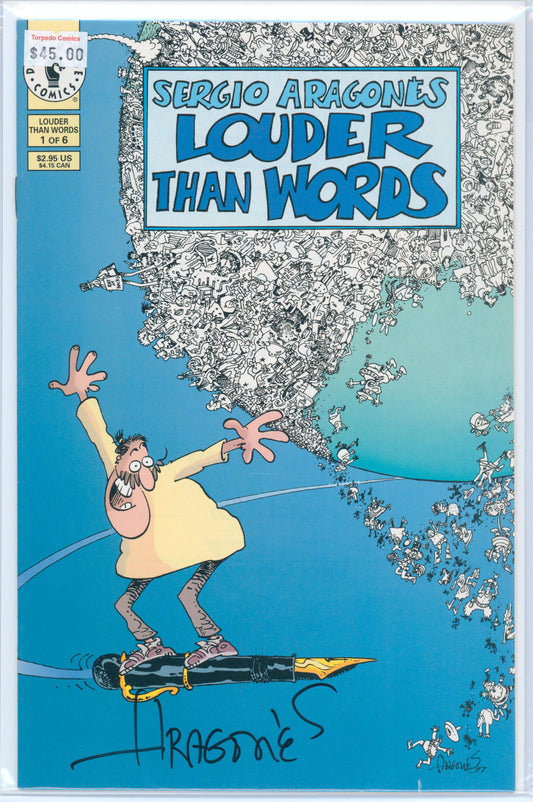 Louder than Words #1 of 6 9.0 VF/NM Raw Comic Signed by Sergio Aragones