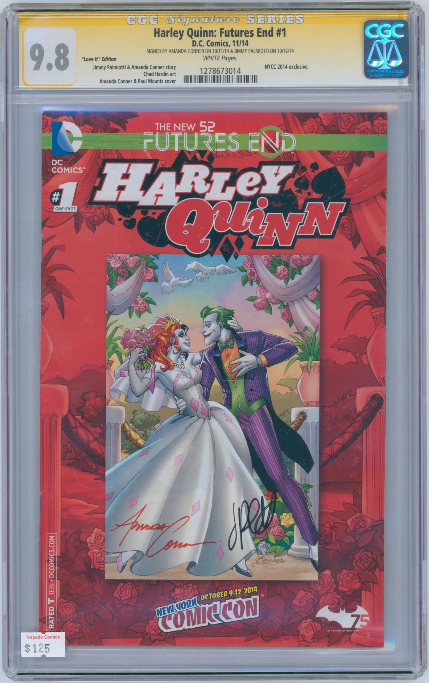 Harley Quinn: Futures End #1 9.8 CGC Signed by Amanda Conner & Jimmy Palmiotti