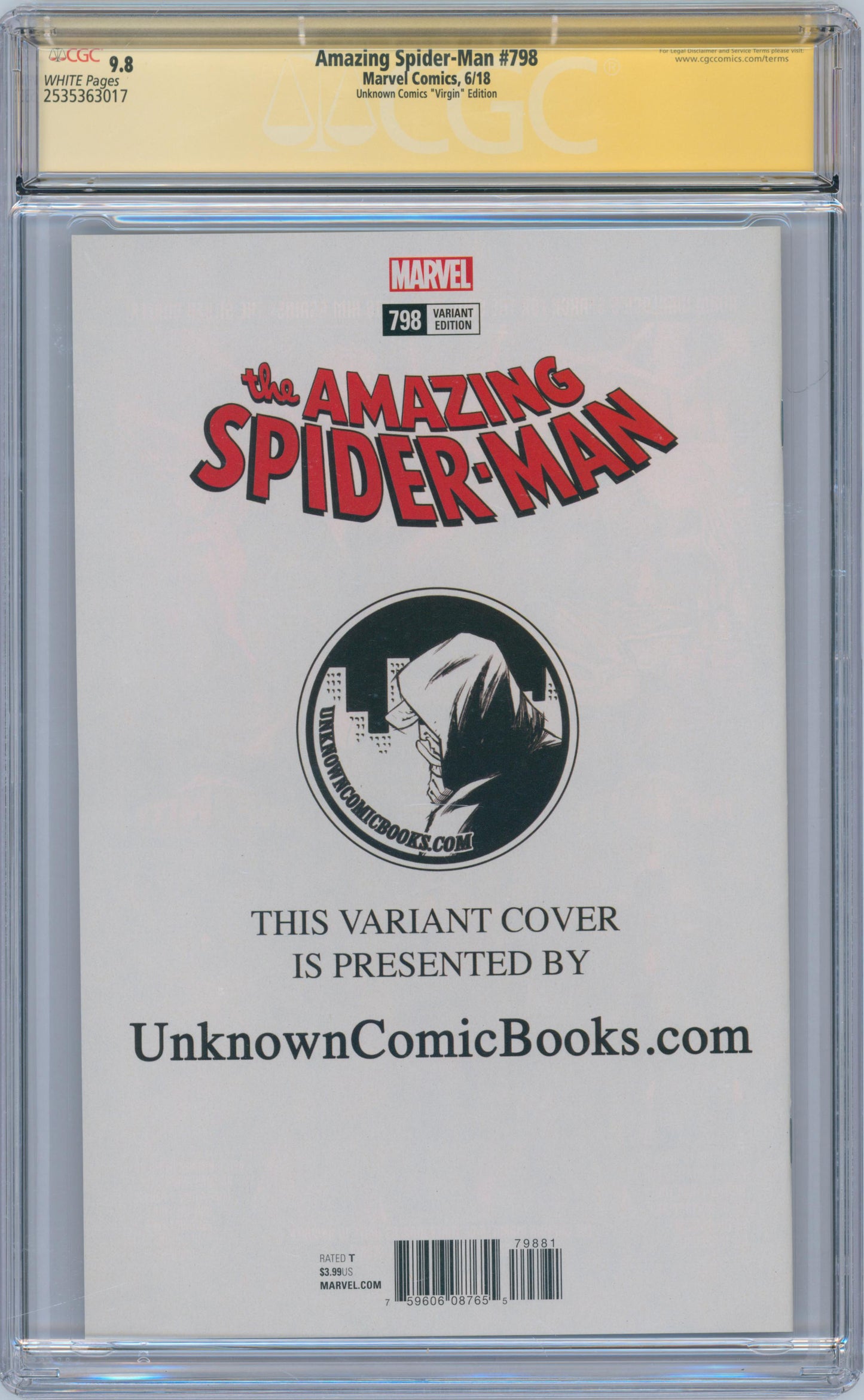 Amazing Spider-Man #798 9.8 CGC Unknown Comics "Virgin" Edition Signed Dan Slott