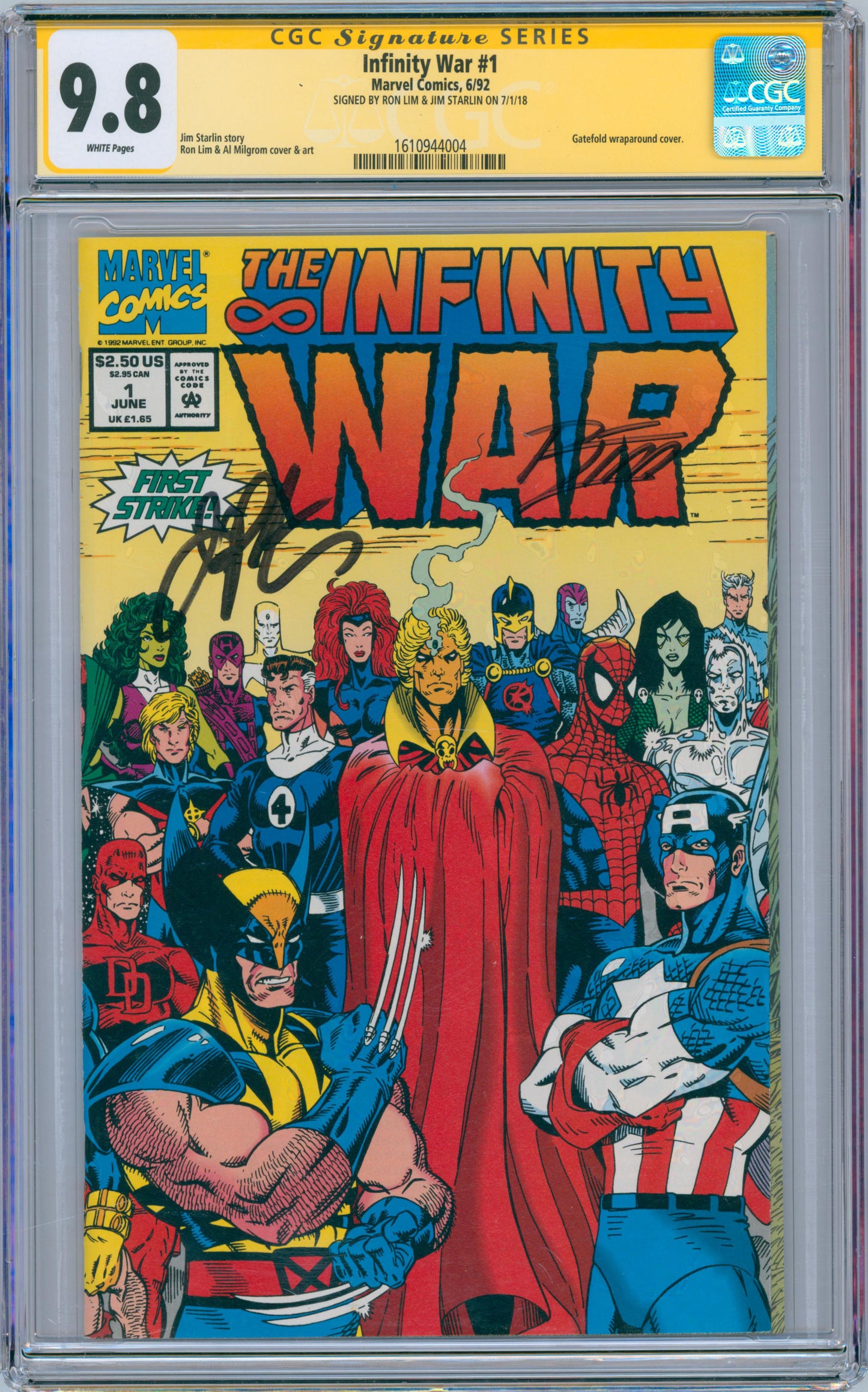 Infinity War #1 9.8 CGC Signed by Ron Lim & Jim Starlin