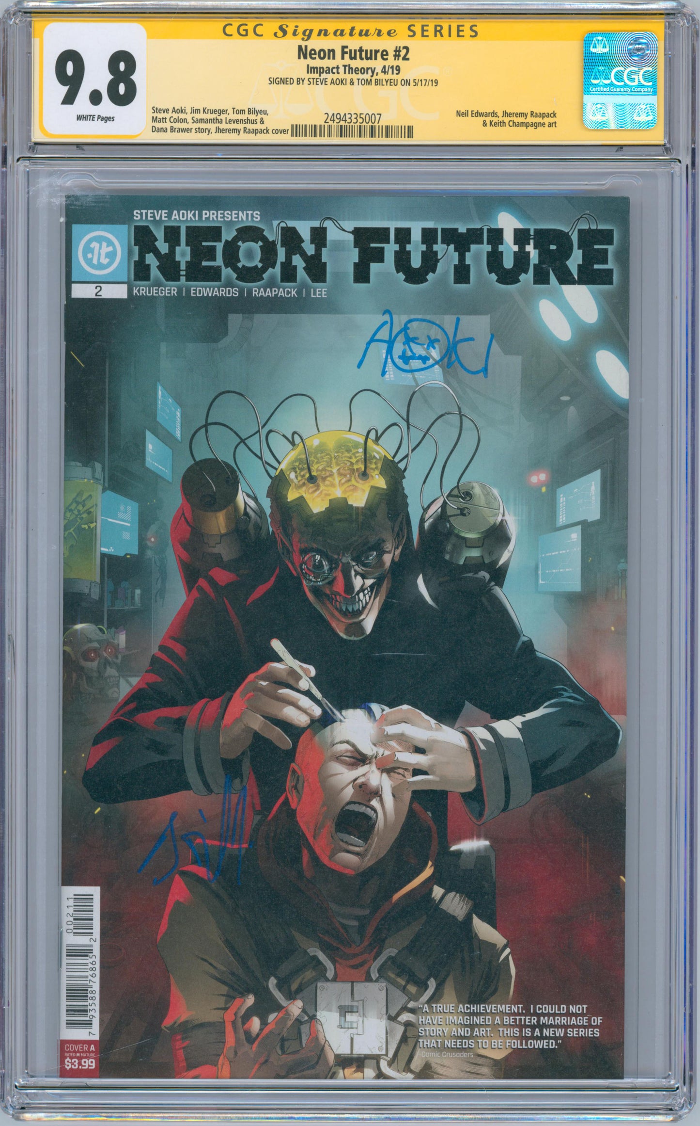 Neon Future #2 9.8 CGC Signed by Steve Aoki & Tom Bilyeu