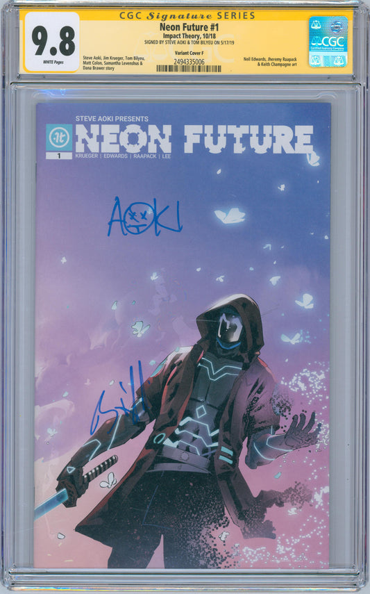 Neon Future #1 9.8 CGC Variant Cover F Signed by Steve Aoki & Tom Bilyeu