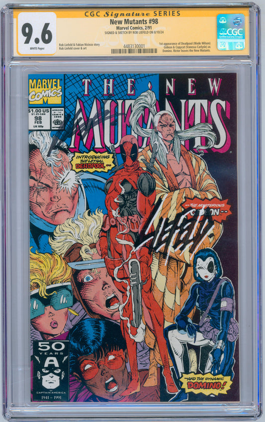 New Mutants #98 9.6 CGC Signed & Sketch by Rob Liefeld