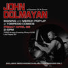 John Dolmayan *FREE* Autograph Signing at Torpedo Comics 4/26/24