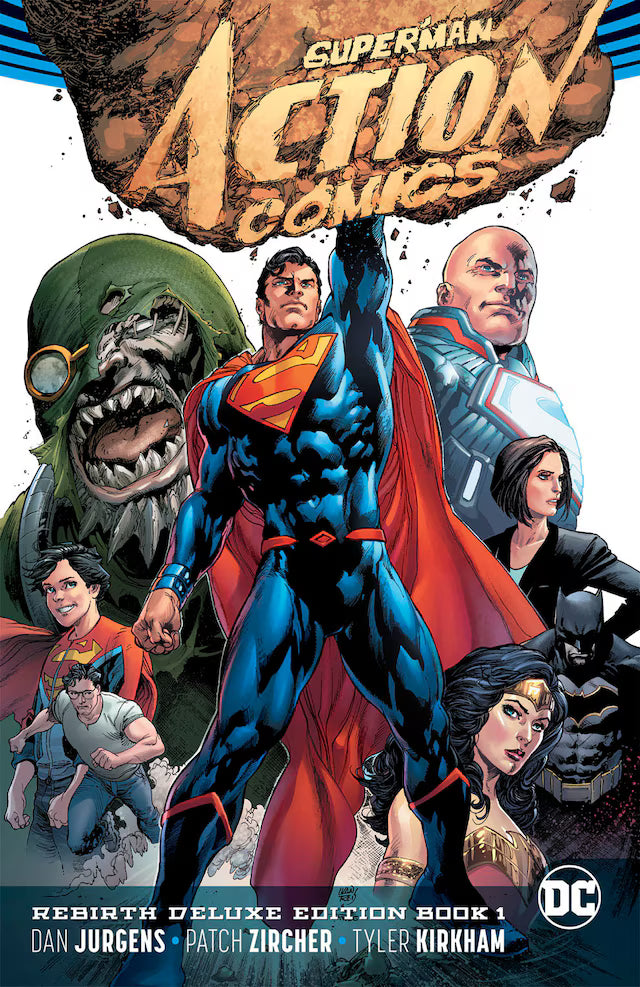 Superman Action Comics: Rebirth Deluxe Edition #1
