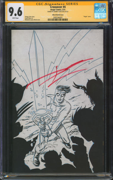 Crossover #4 Alfred Sketch Cover 9.6 CGC Signed by Donny Cates